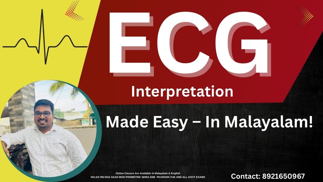 ECG Interpretation Made Easy – In Malayalam!