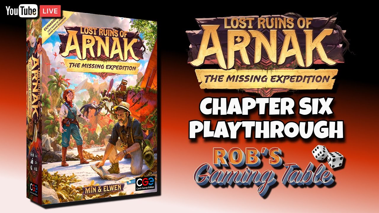 Lost Ruins of Arnak: The Missing Expedition Playthrough #6