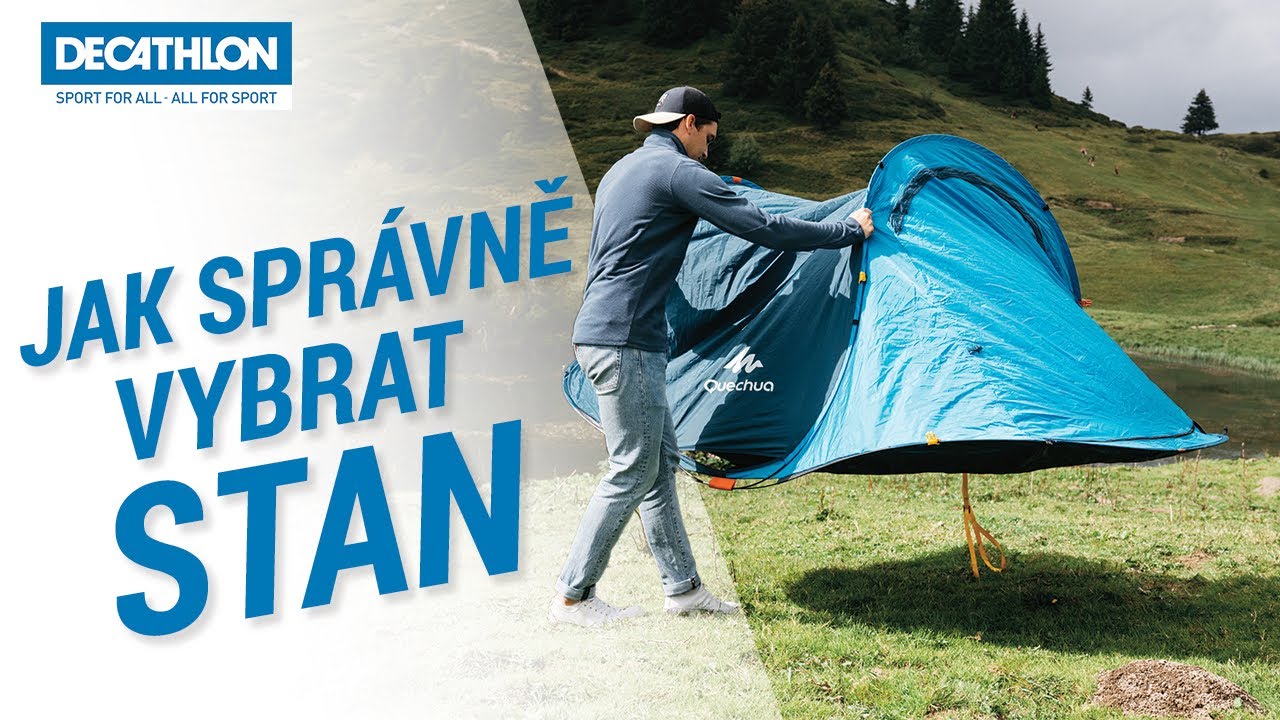 Jak správně vybrat stan | Decathlon Česká republika