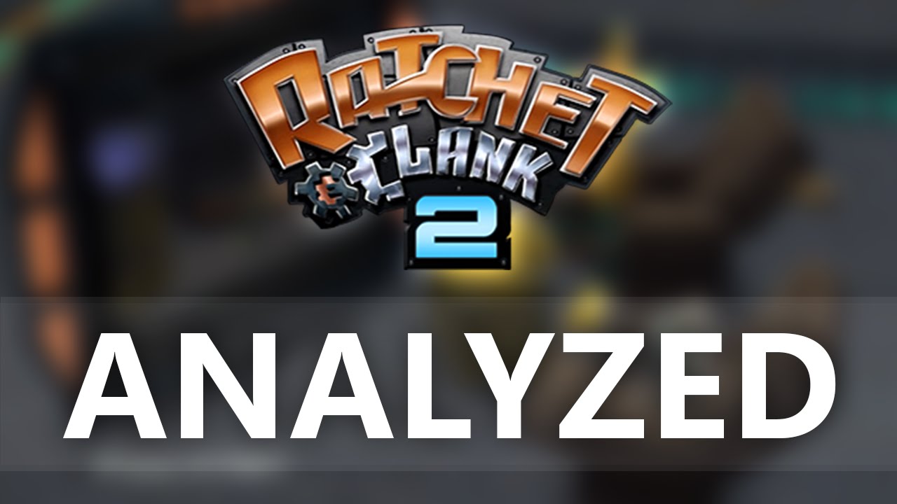 Ratchet and Clank 2 Analyzed