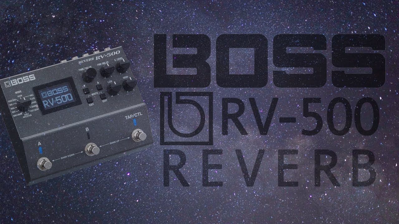 Boss - RV-500 Reverb - Demo (All Reverb Modes) Ambient Machine!!