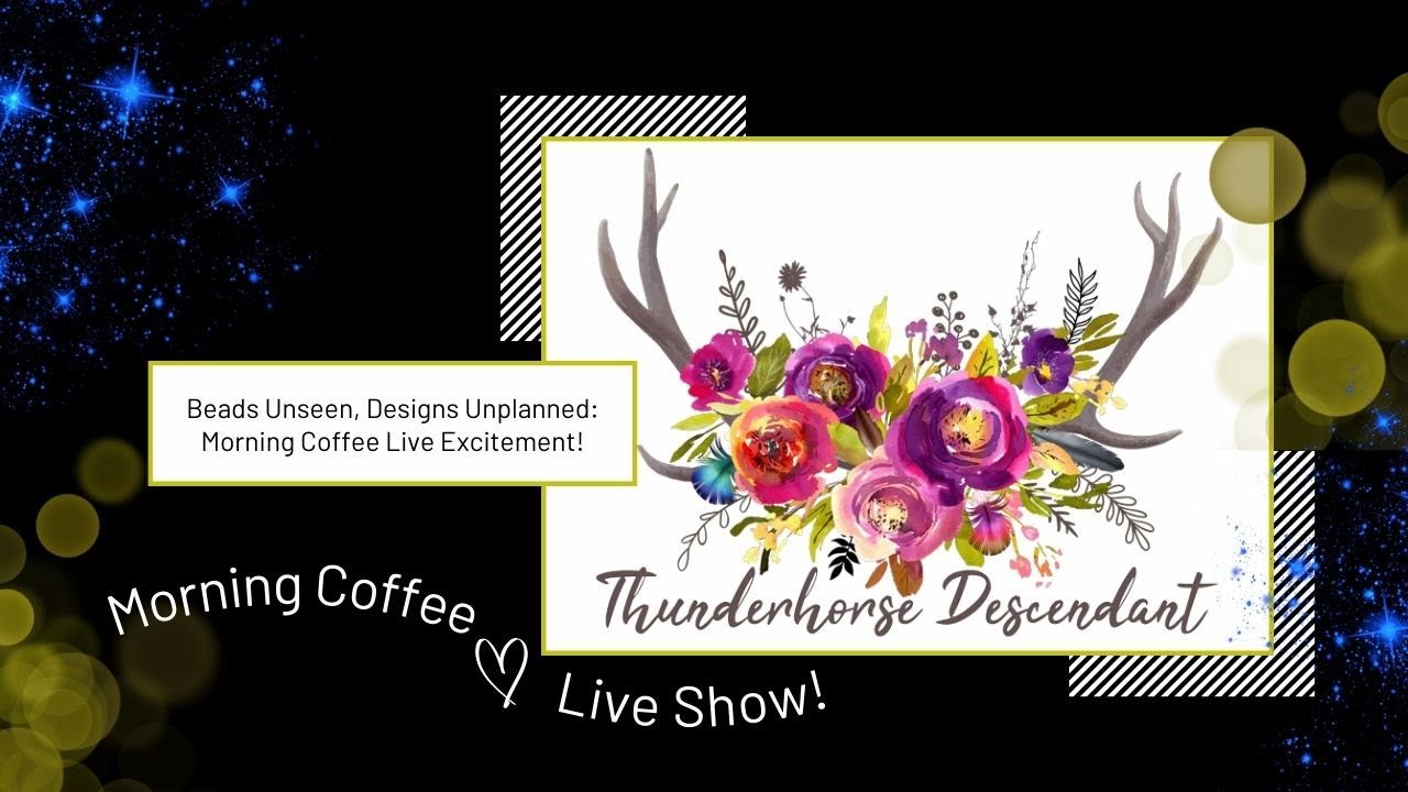 Unseen & Unbothered | Continuing Yesterday’s Design • Morning Coffee with Thunderhorse Descendant ☕
