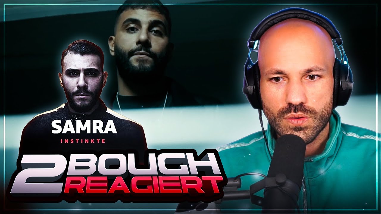 Instinkte Vibes - SAMRA - ALLES SCHON GESCHRIEBEN / 2Bough reagiert