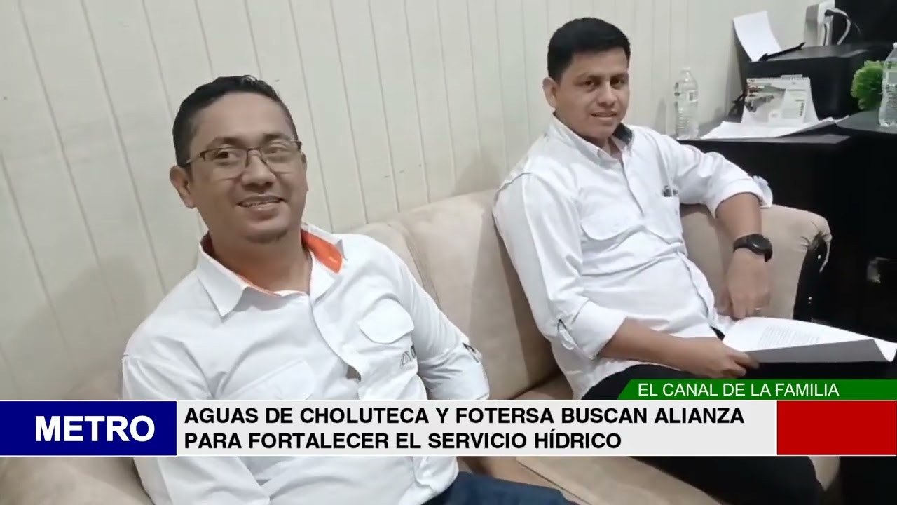 AGUAS DE CHOLUTECA Y FOTERSA BUSCAN ALIANZA PARA FORTALECER EL SERVICIO HÍDRICO