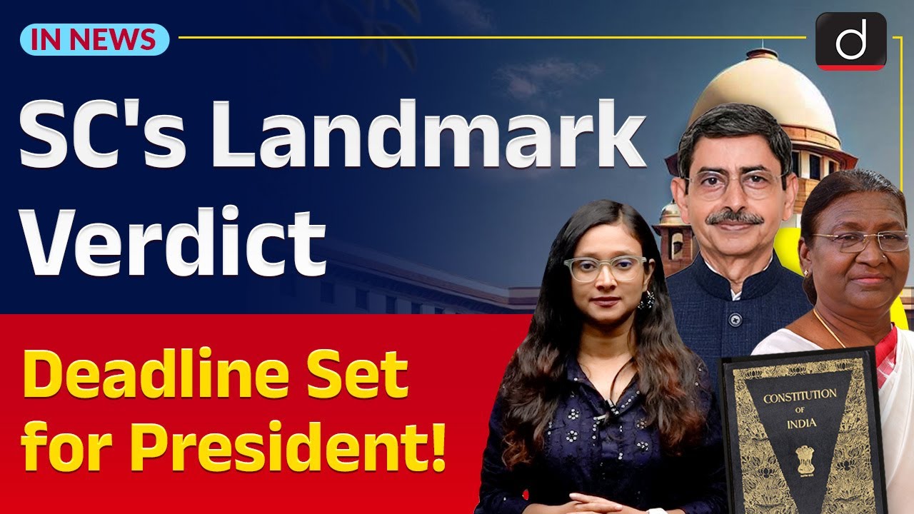 Deadline for Presidential Decision on Bills | Supreme Court | InNews | UPSC | Drishti IAS English
