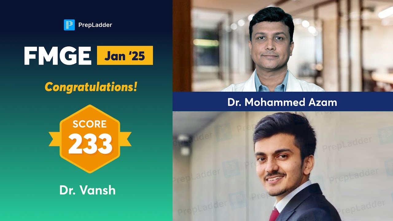 Score 233-Dr. Vansh-”Trusted all videos & LRR sessions of Prepladder Blindly” In chat with Dr. Azam