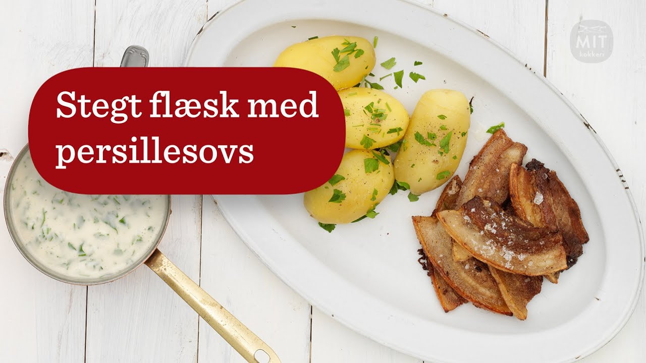 39 Stegt flæsk med persillesovs og kogte kartofler - Mit kokkeri