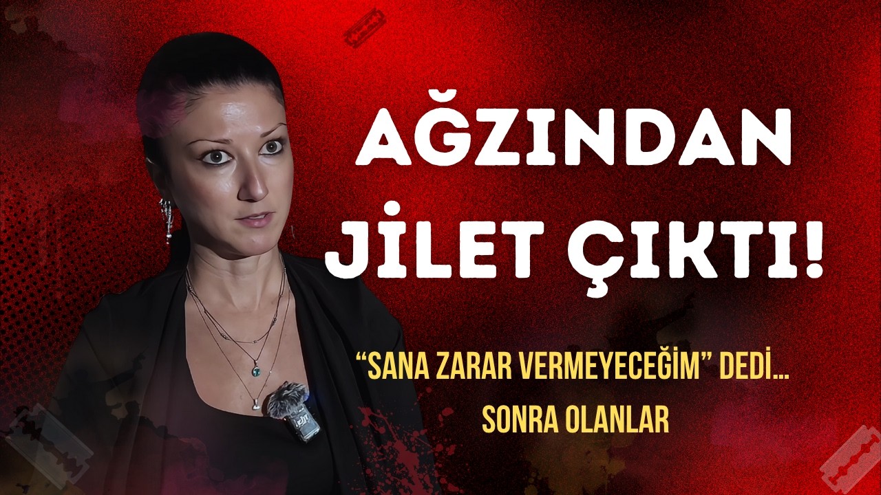 DİŞİNDEN JİLET ÇIKARIP..! Psikoloğun Karşısında GERÇEKLEŞEN DEHŞET