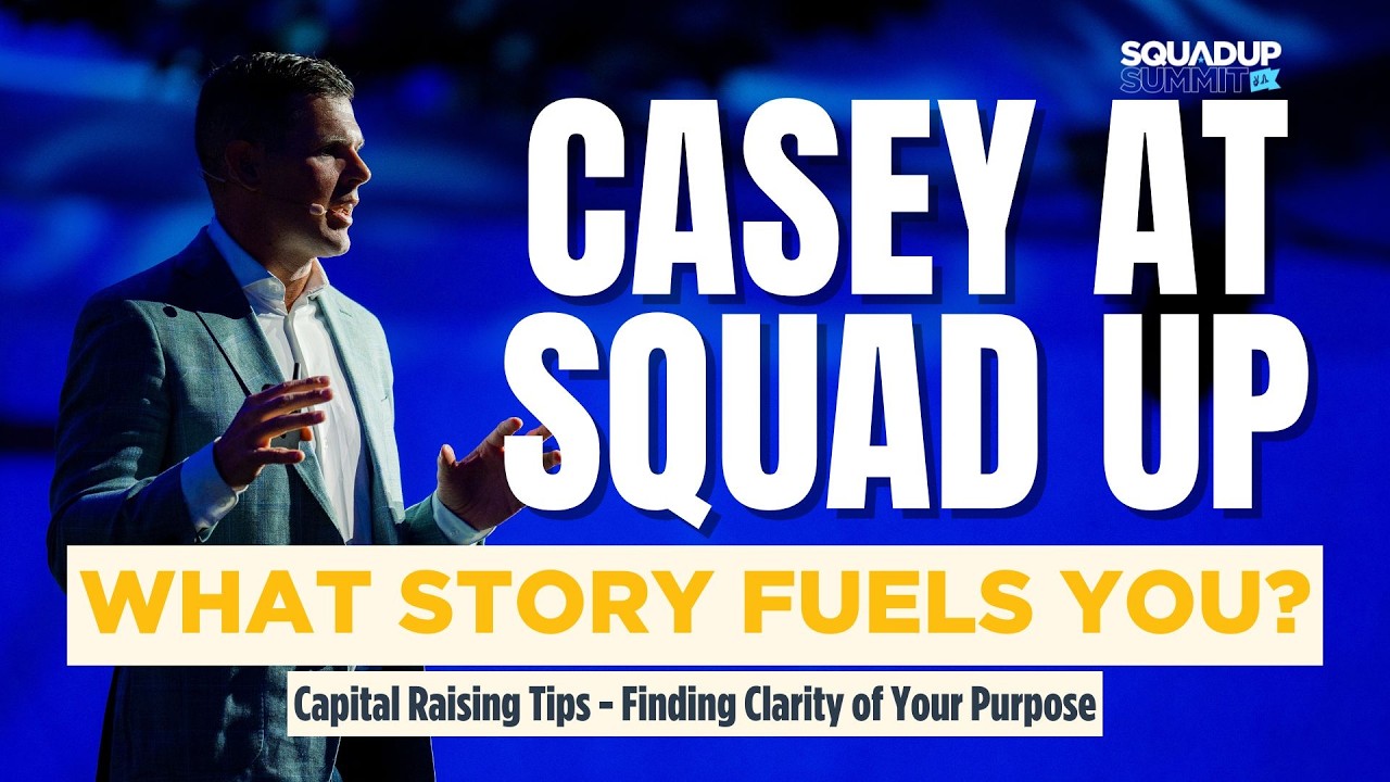 Casey at Squad Up 2026 — Finding Your Fuel, Capital Raising Tactics & Clarifying Your Vision