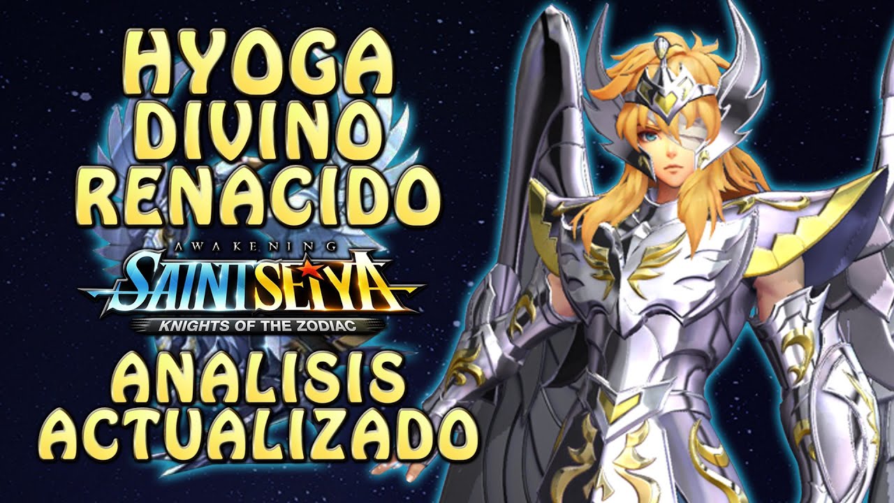 HYOGA DE CISNE ARMADURA DIVINA RENACIDO! ANALISIS ACTUALIZADO! Saint Seiya Awakening