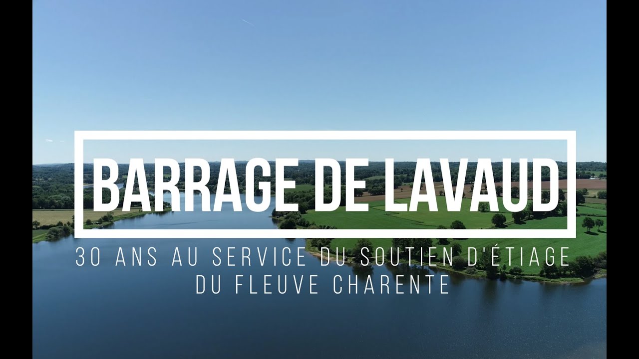 Barrage de Lavaud, 30 ans au service du soutien d'étiage du fleuve Charente