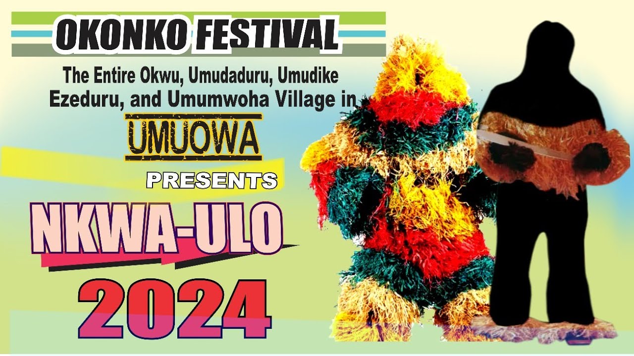 Okonko Festival Umuowa (Nkwa Ulo) Full Clip
