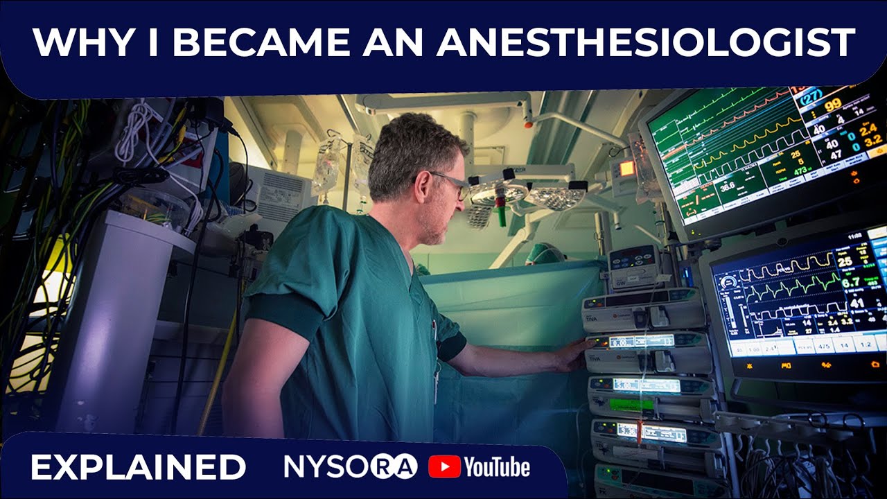 Why I Became an Anesthesiologist?