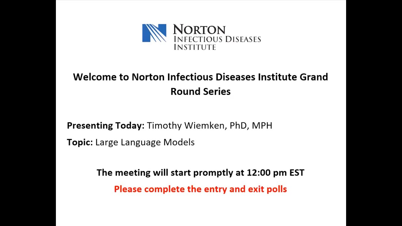 Infectious Diseases Grand Rounds: Large Language Models