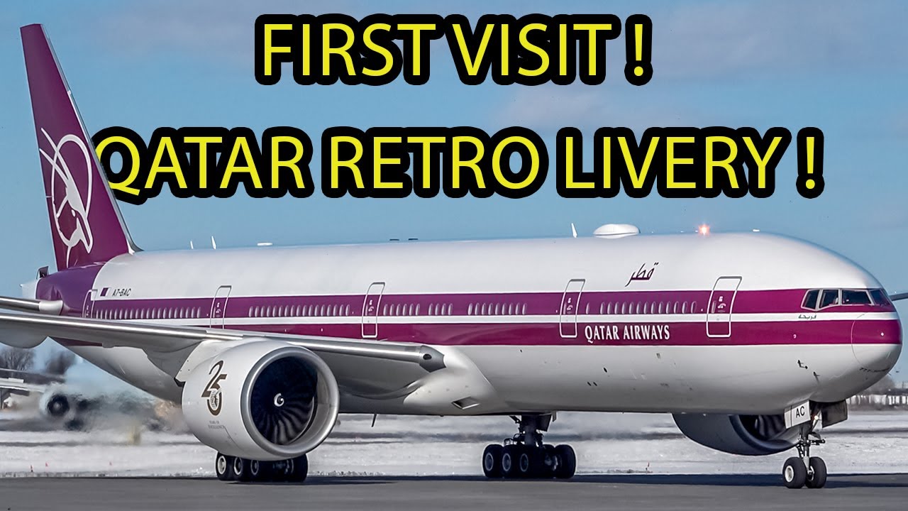 FIRST VISIT! Qatar Airways RETRO Boeing 777-300ER in Montreal (YUL/CYUL)