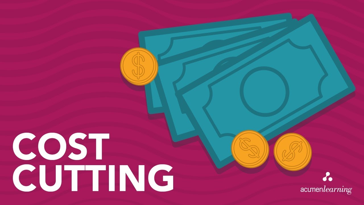 Cost Cutting | Finance for Millennials
