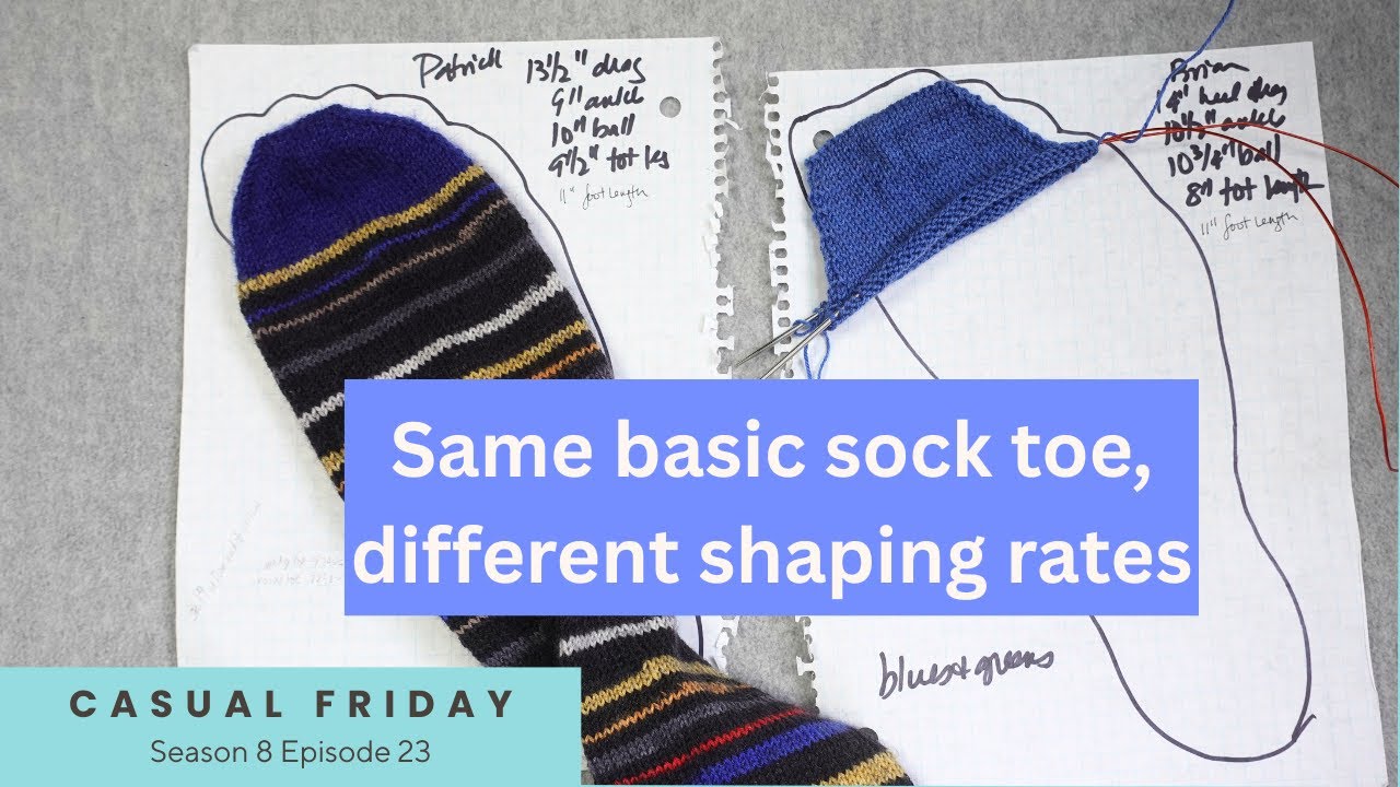 Portuguese Knitting and Custom Fit Socks // Casual Friday S8E23