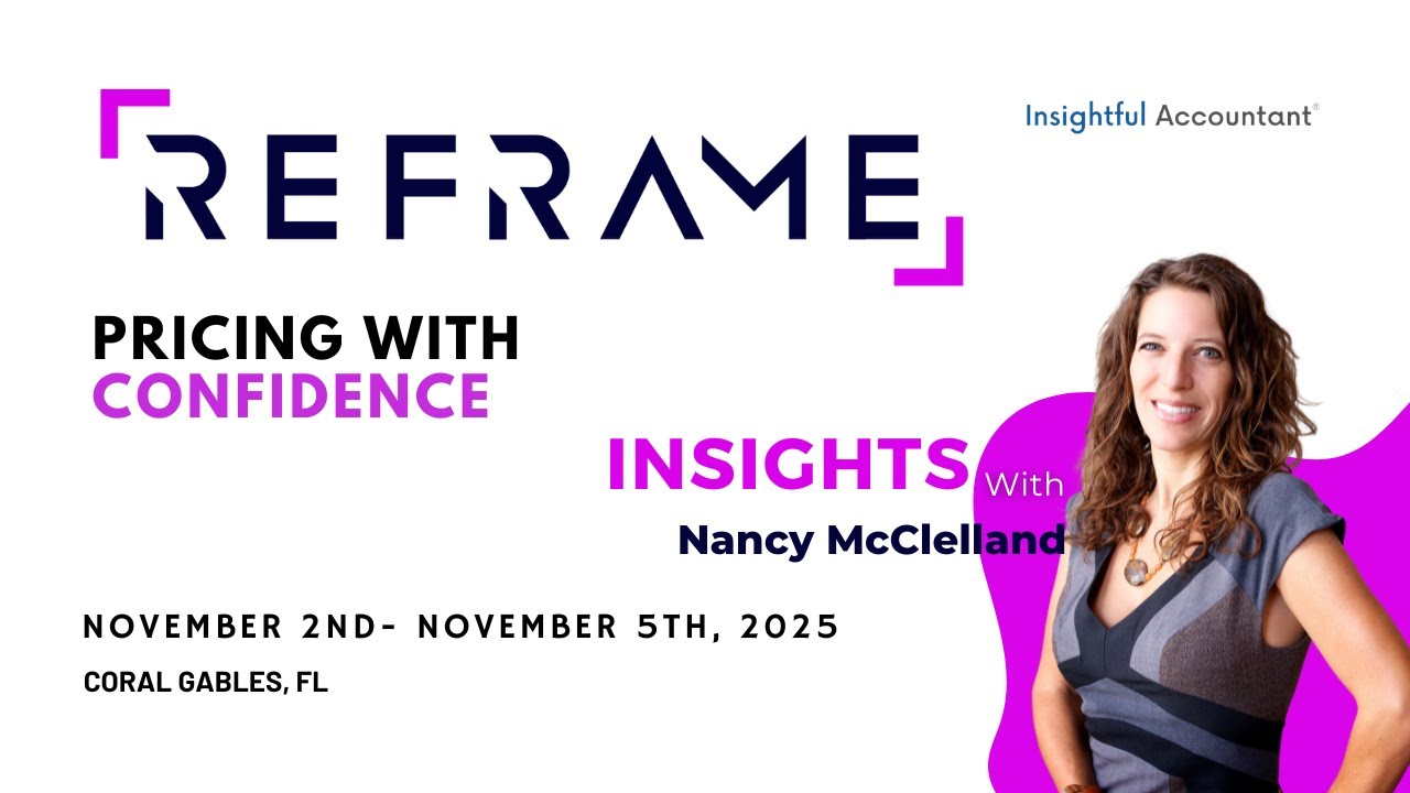 Nancy McClelland’s Take on 2025’s Top Accounting Conference: Reframe