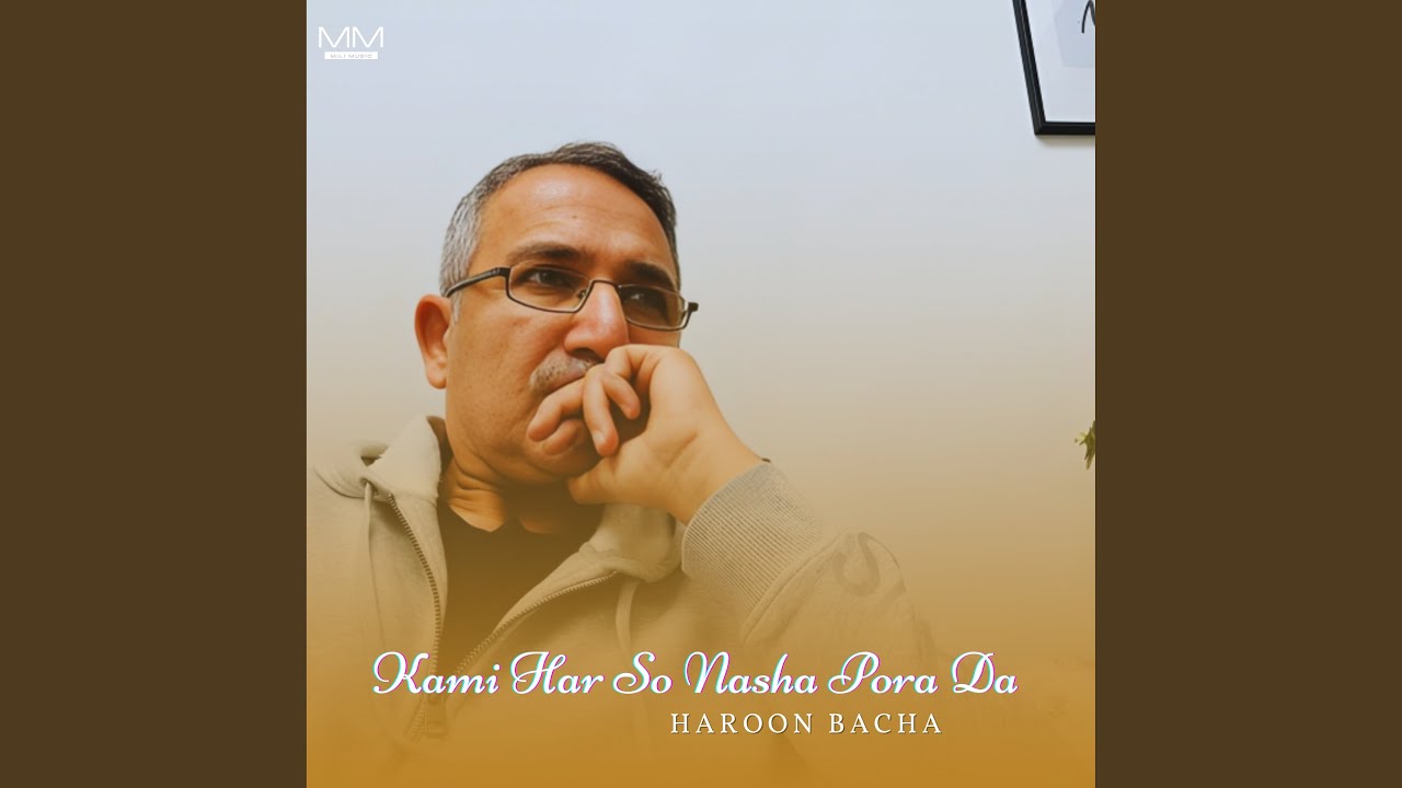 Kami Har So Nasha Pora Da