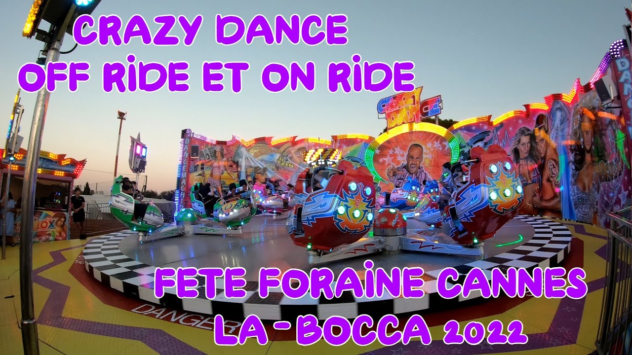Crazy Dance à Cannes La Bocca off ride et on ride 2022 (Magic Dance, Fabbri)