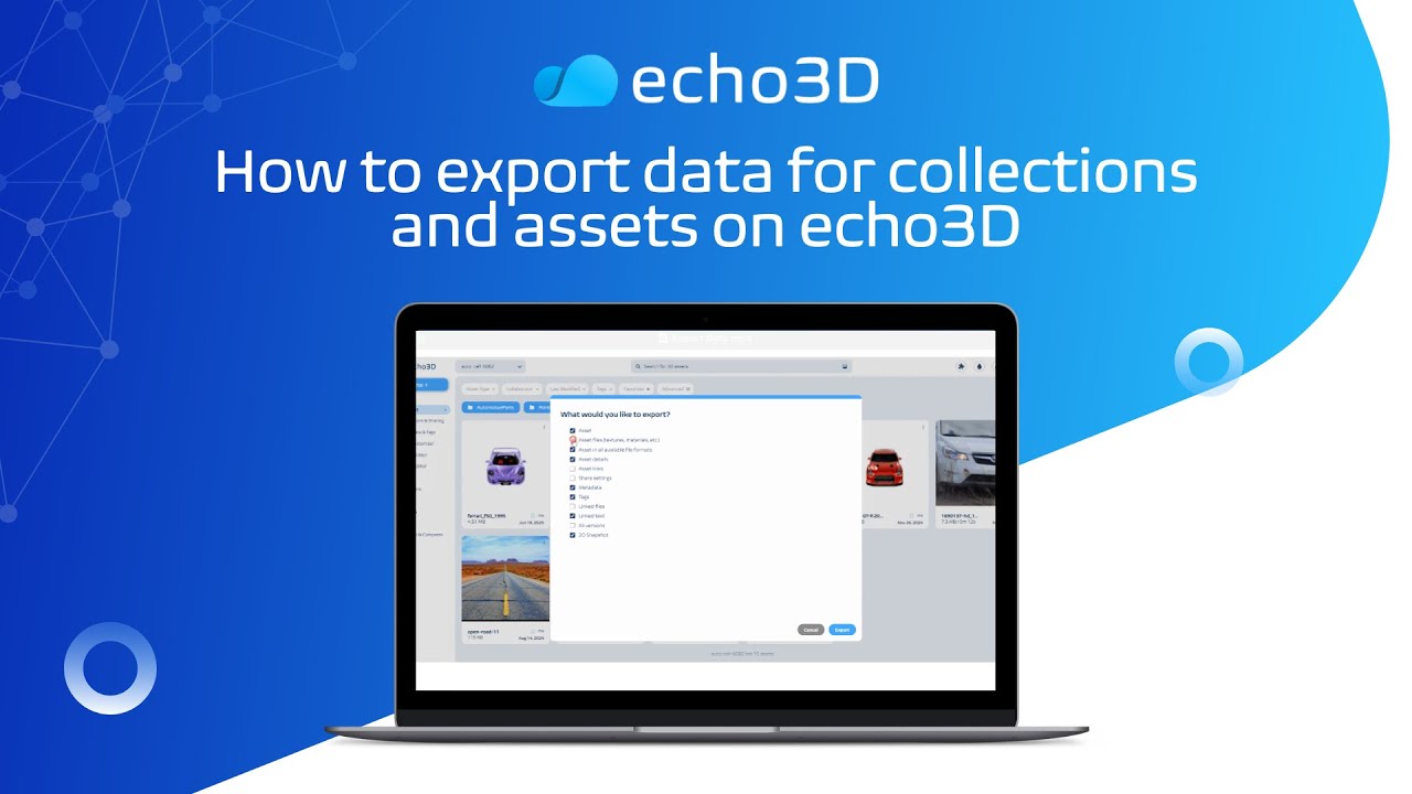 How to export data for collections and assets on echo3D
