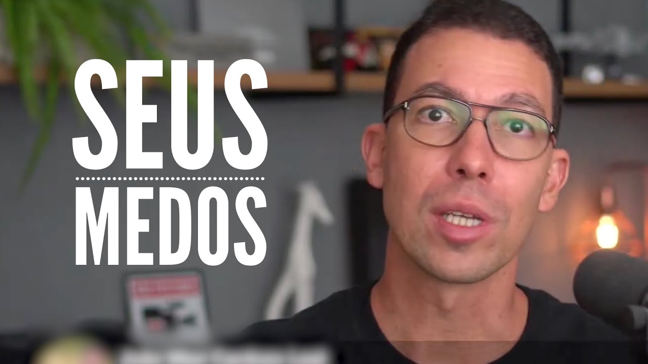 Como lidar com medos e eventos ruins da vida