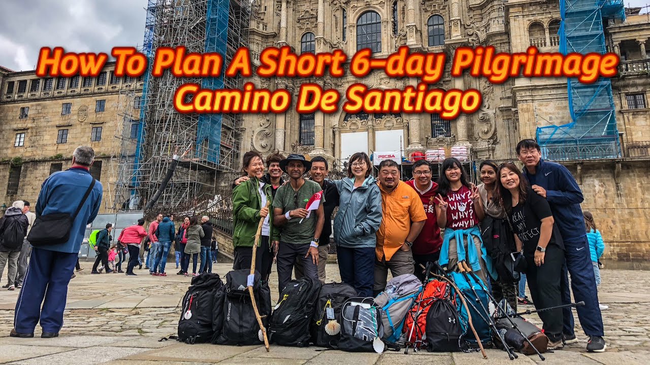 The Way of St James: How To Plan A 6-Day Long Camino Walk; Camino De Santiago