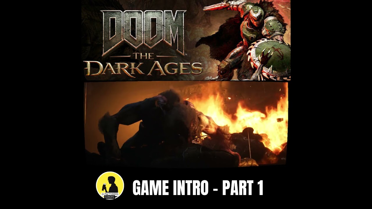 DOOM: THE DARK AGES, GAME INTRO (PART 1) #doom #doomthedarkages #gameintro
