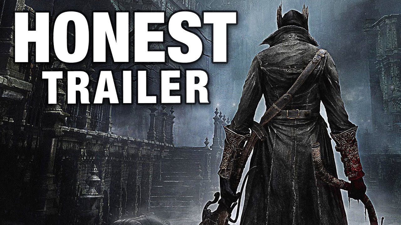BLOODBORNE (Honest Game Trailers)