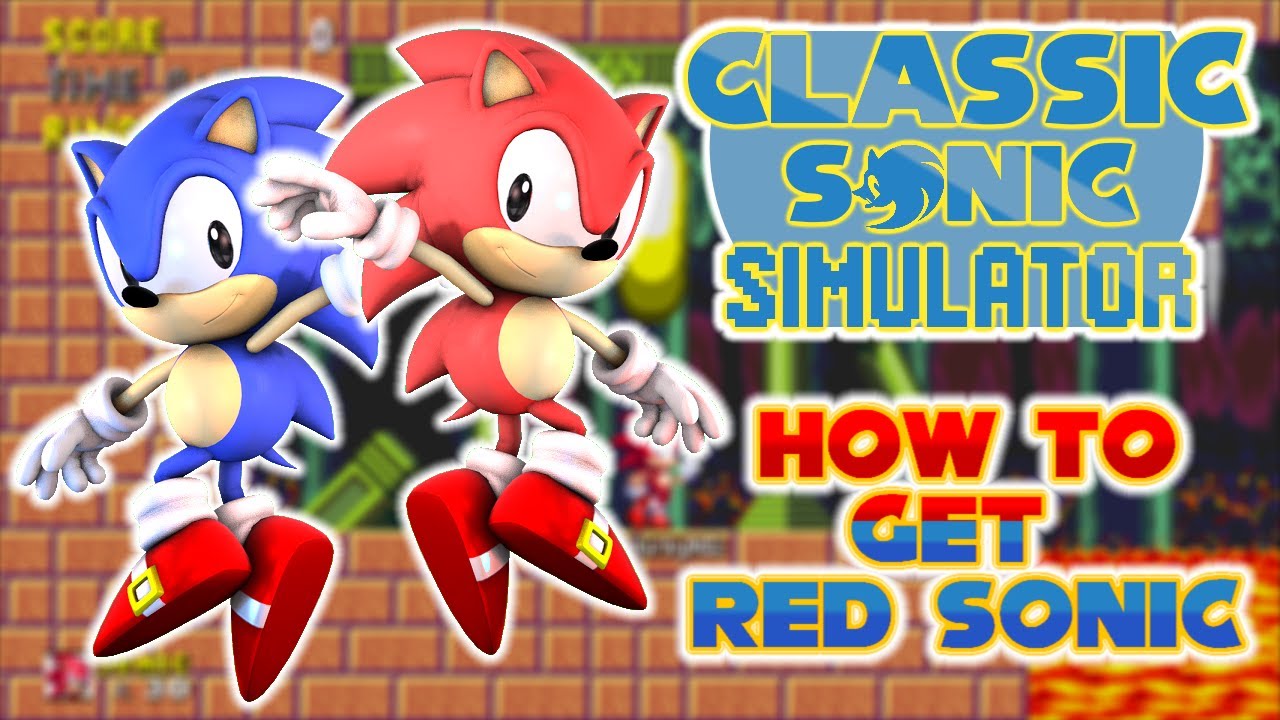 Classic Sonic Simulator | Mountain Madness Zone (How to Get Red Sonic)