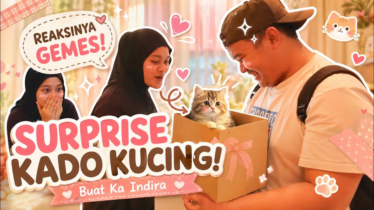 BELIIN KADO BUAT KA INDIRA - SPECIAL BGT KADONYA!!