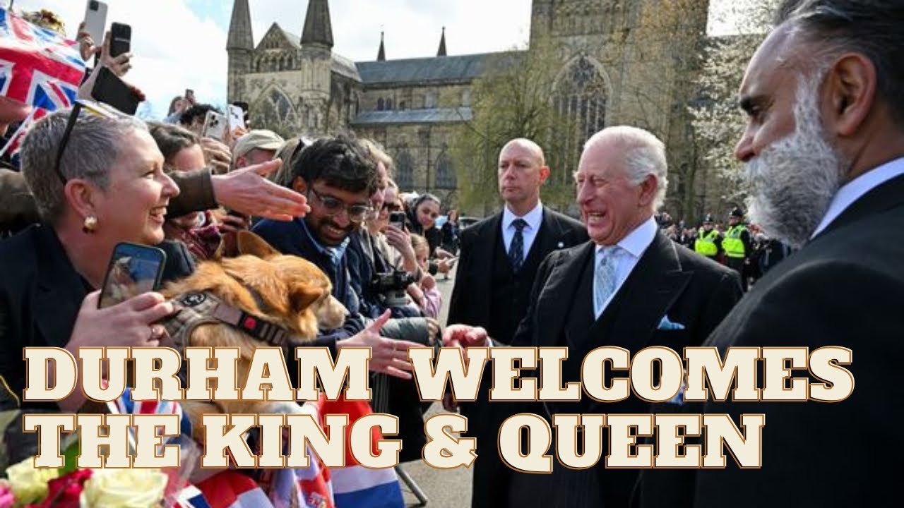 Durham Welcomes King Charles III (Maundy Thursday, April 17, 2025)