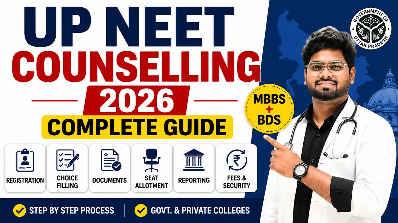 UP NEET Counselling 2026 Complete Guide 🔥 | MBBS & BDS Registration, Choice Filling, Documents, Fees