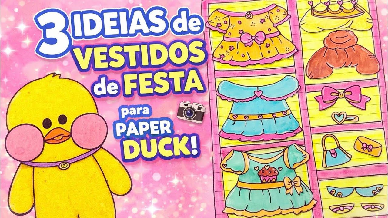 3 IDEIAS DE VESTIDOS DE FESTA PARA PAPER DUCK 