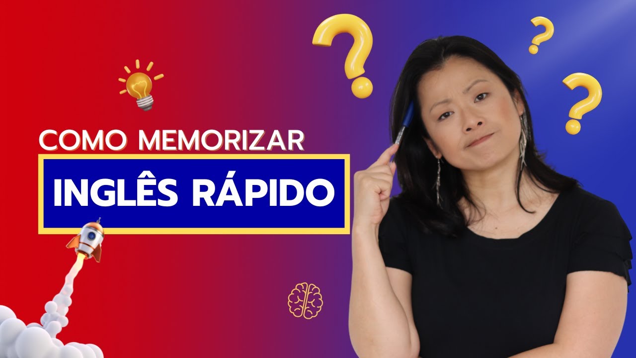 Como MEMORIZAR em Inglês Muito mais Rápido - Aula #68