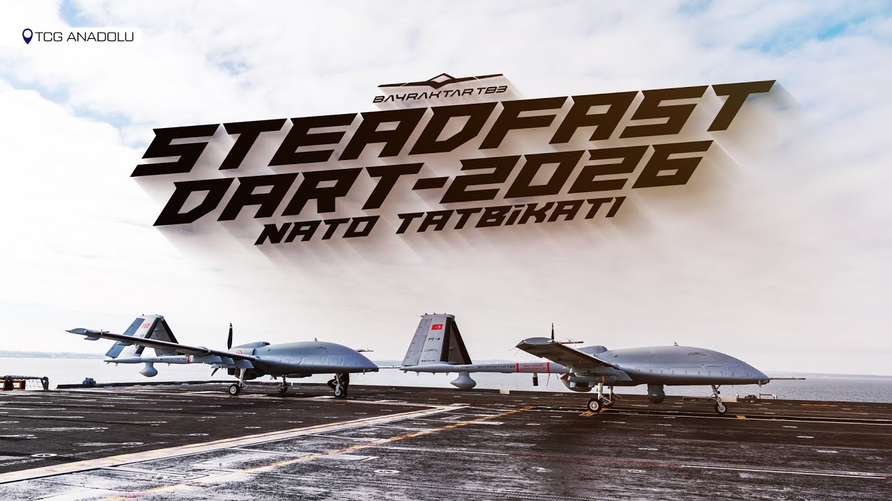 #BayraktarTB3 | Steadfast Dart-2026 NATO Tatbikatı