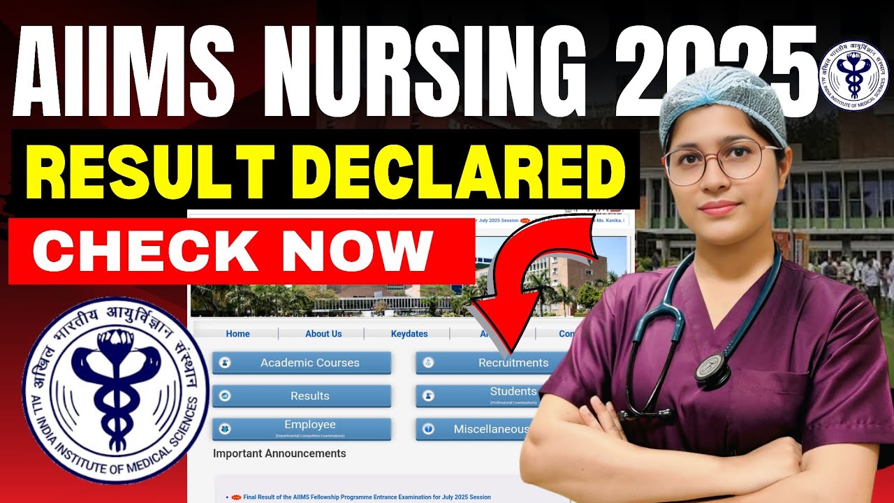 AIIMS BSc Nursing 2025 Result Released | Check Now | What are the Marks & Percentile?