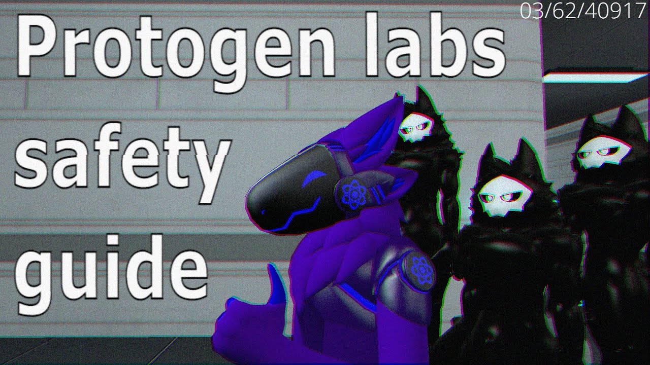 Protogen labs: Safety Guide