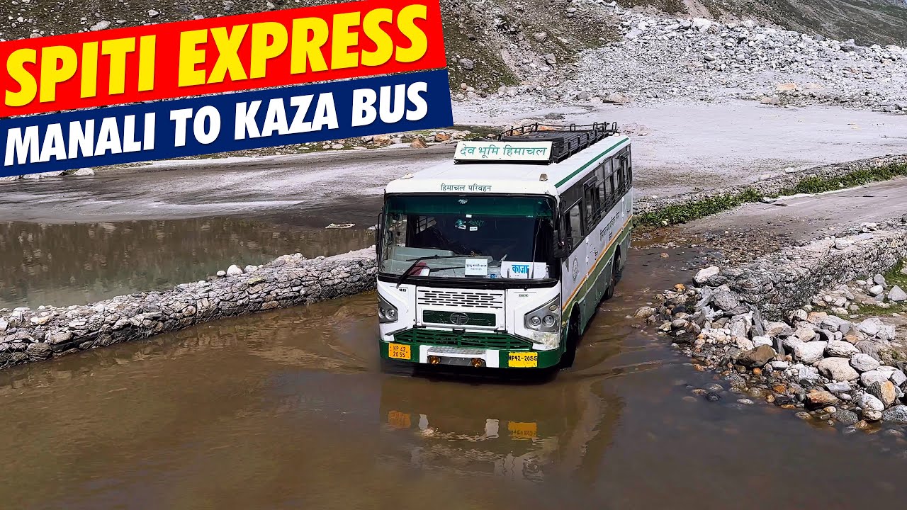 MANALI TO SPITI VALLEY in ₹410/- by HRTC bus | Travel Guide | Himbus