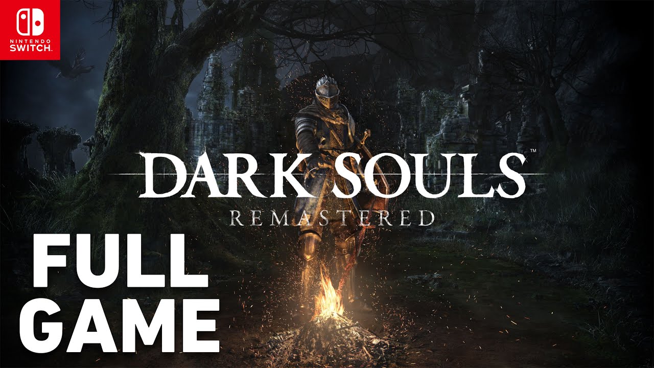 Dark Souls Remastered FULL Walkthrough Gameplay (Nintendo Switch)