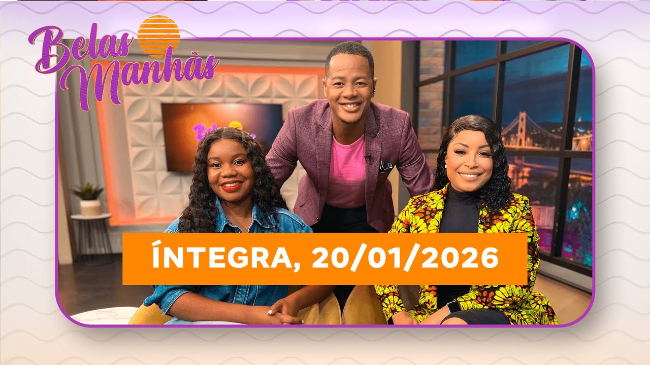 Assista na íntegra o Belas Manhãs 20/01/2026