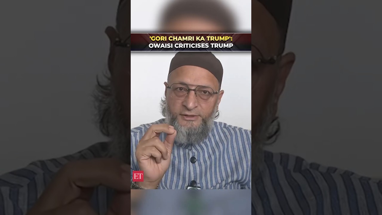 'Gori Chamri ka Trump': Owaisi criticises Trump for creating regional instability in Iran