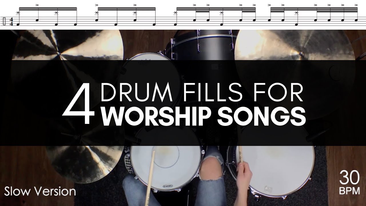 4 Drum Fills For Worship Songs