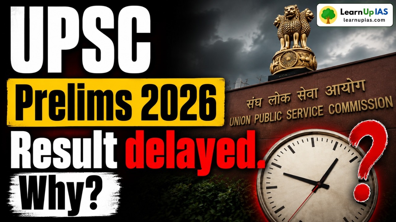 Why delay in UPSC Prelims 2026 Result? #upsc