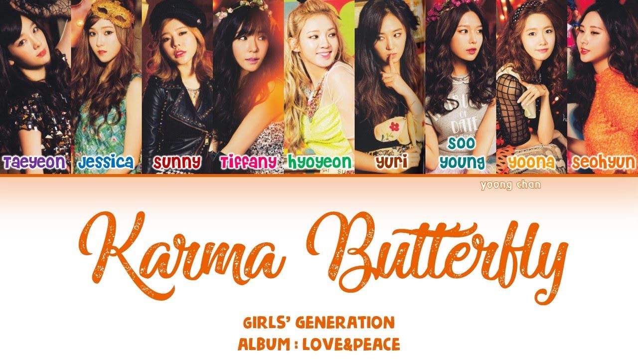 Girls’ Generation (少女時代) – Karma Butterfly Lyrics (KAN/ROM/ENG)
