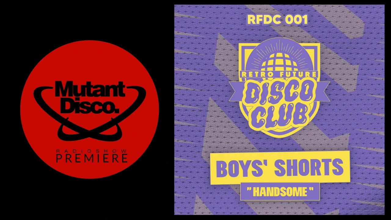 PREMIERE : Boys' Shorts - Kiss Me Hard (Syntax) (Retro Future Disco Club)