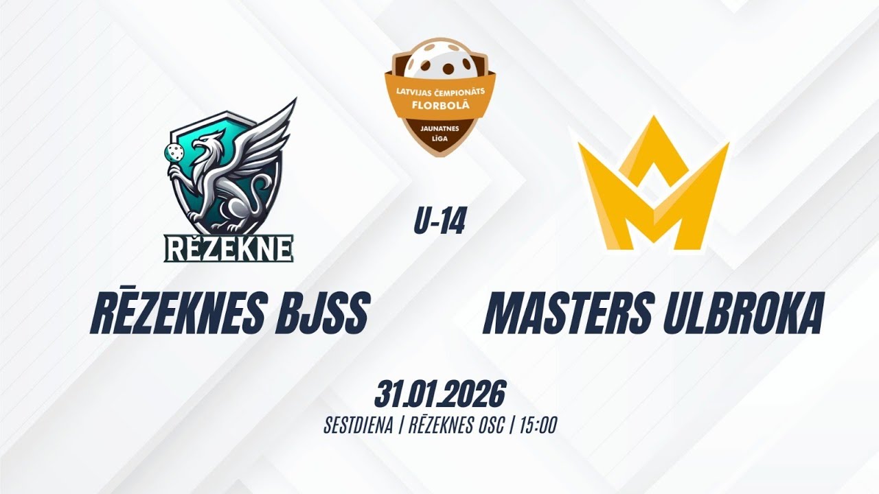 ZU-14 Rezeknes BJSS - Masters Ulbroka 31/01/2026