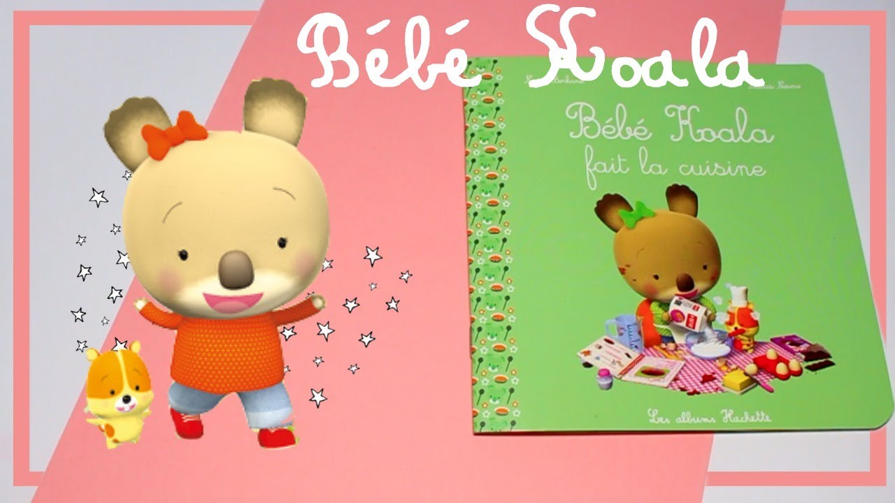 Bébé Koala fait la cuisine - Histoire pour enfants