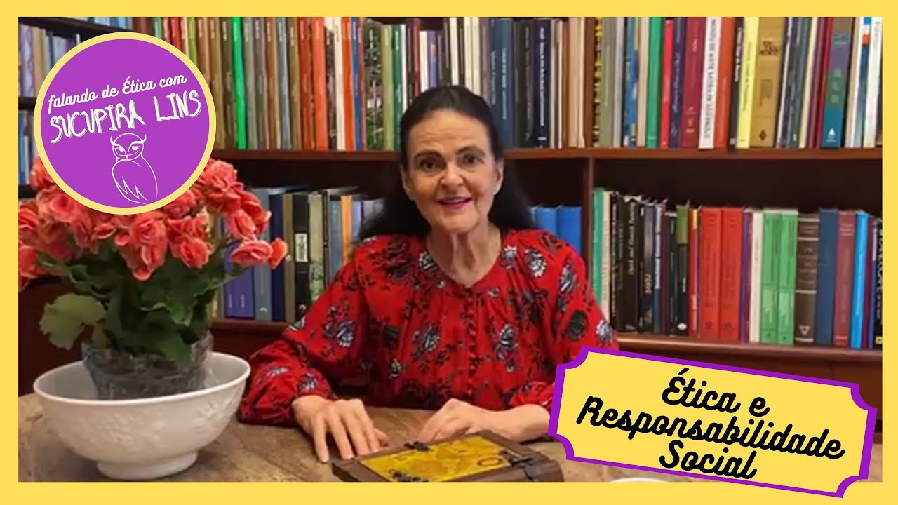 Ética e Responsabilidade Social