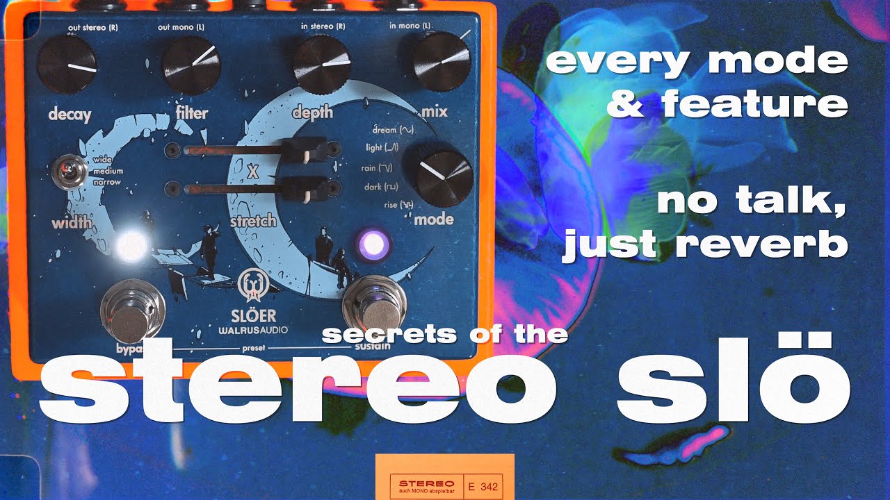 secrets of the walrus audio sl&ouml;er (in depth stereo demo)